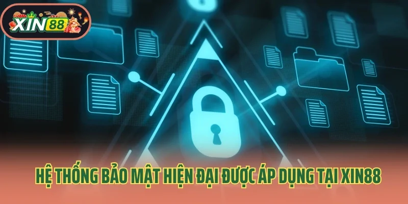 Chính Sách Bảo Mật 2 Hệ thống bảo mật hiện đại được áp dụng tại Xin88